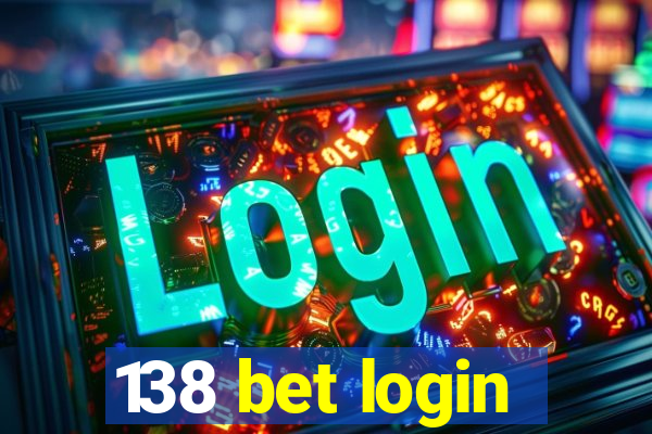 138 bet login